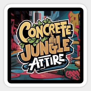 Concrete Jungle Attire Streetware Fashion Sticker